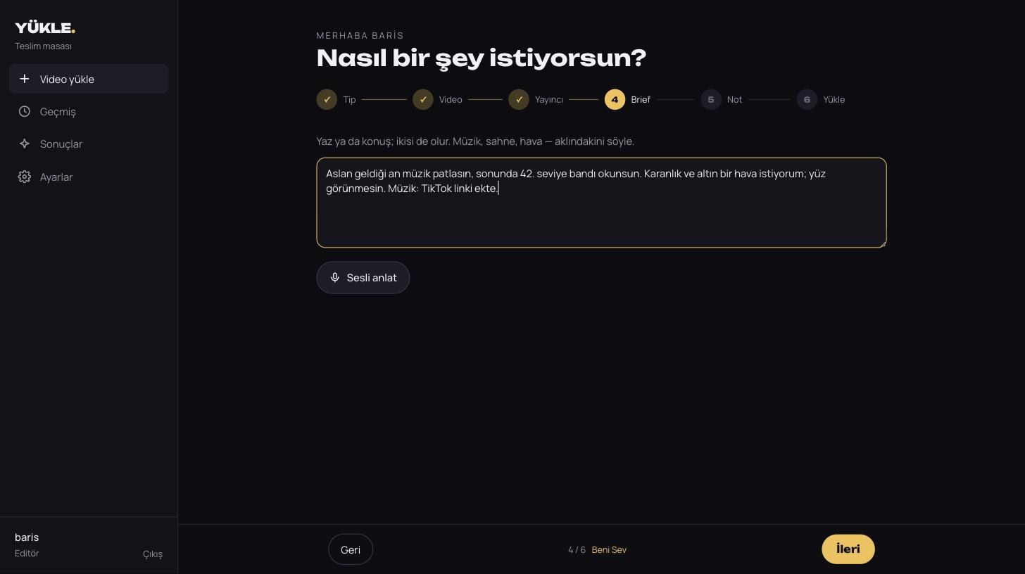 LiveUp Edit teslim paneli, brief adımı: metin kutusu ve Sesli anlat düğmesi
